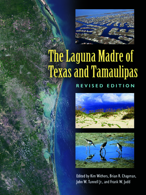cover image of The Laguna Madre of Texas and Tamaulipas, Revised Edition